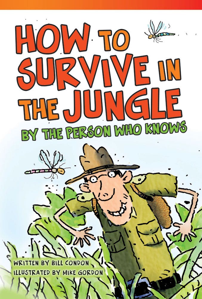 How to Survive in the Jungle by the Person Who Knows Ebook