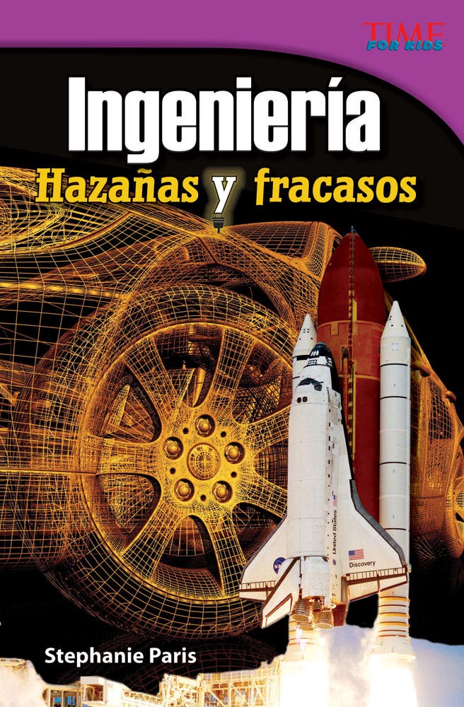 Ingeniera: Hazanas y fracasos (Engineering: Feats and Failur