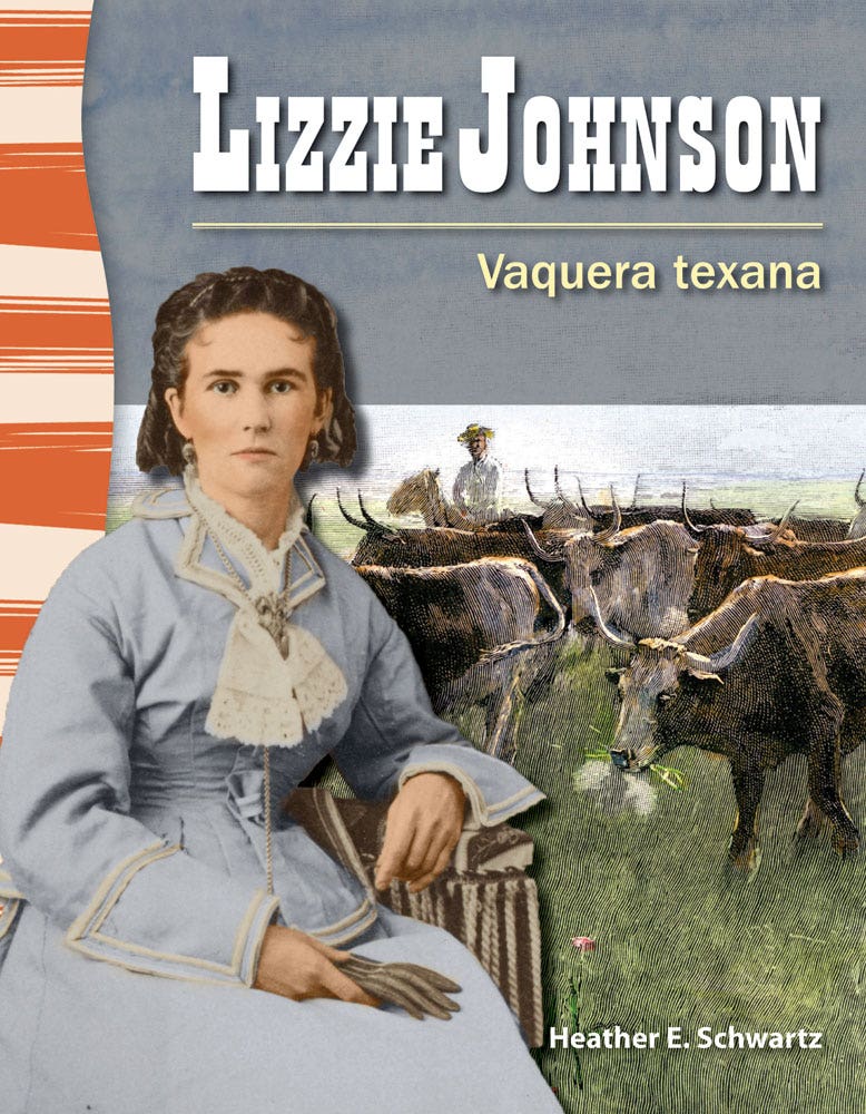 Lizzie Johnson: Vaquera texana (Lizzie Johnson: Texan Cowgir