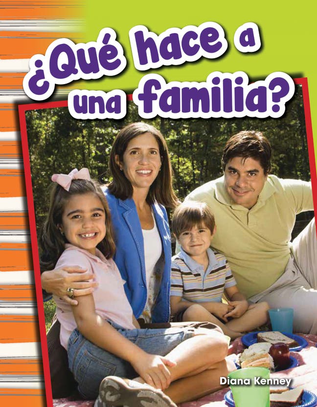Que hace a una familia? (What Makes a Family?) Ebook