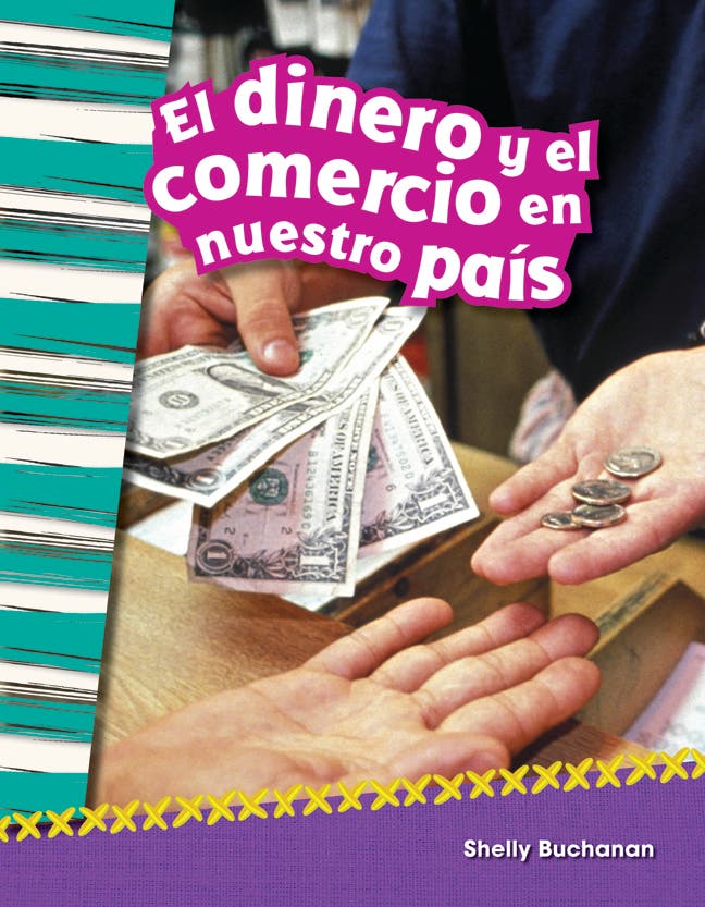 El dinero y el comercio en nuestro pas (Money and Trade in O