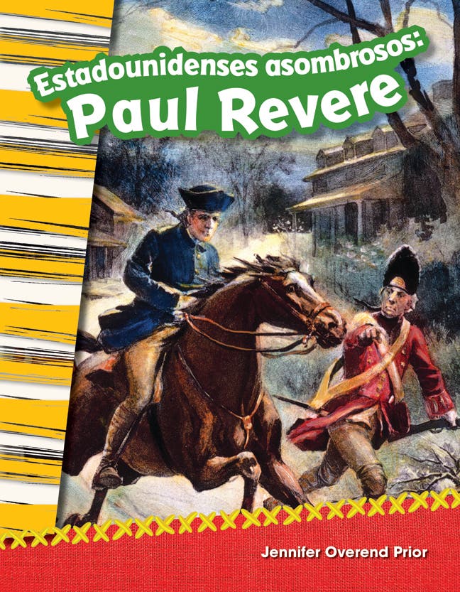 Estadounidenses asombrosos: Paul Revere (Amazing Americans: