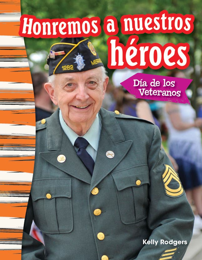 Honremos a nuestros heroes: Da de los Veteranos (Remembering