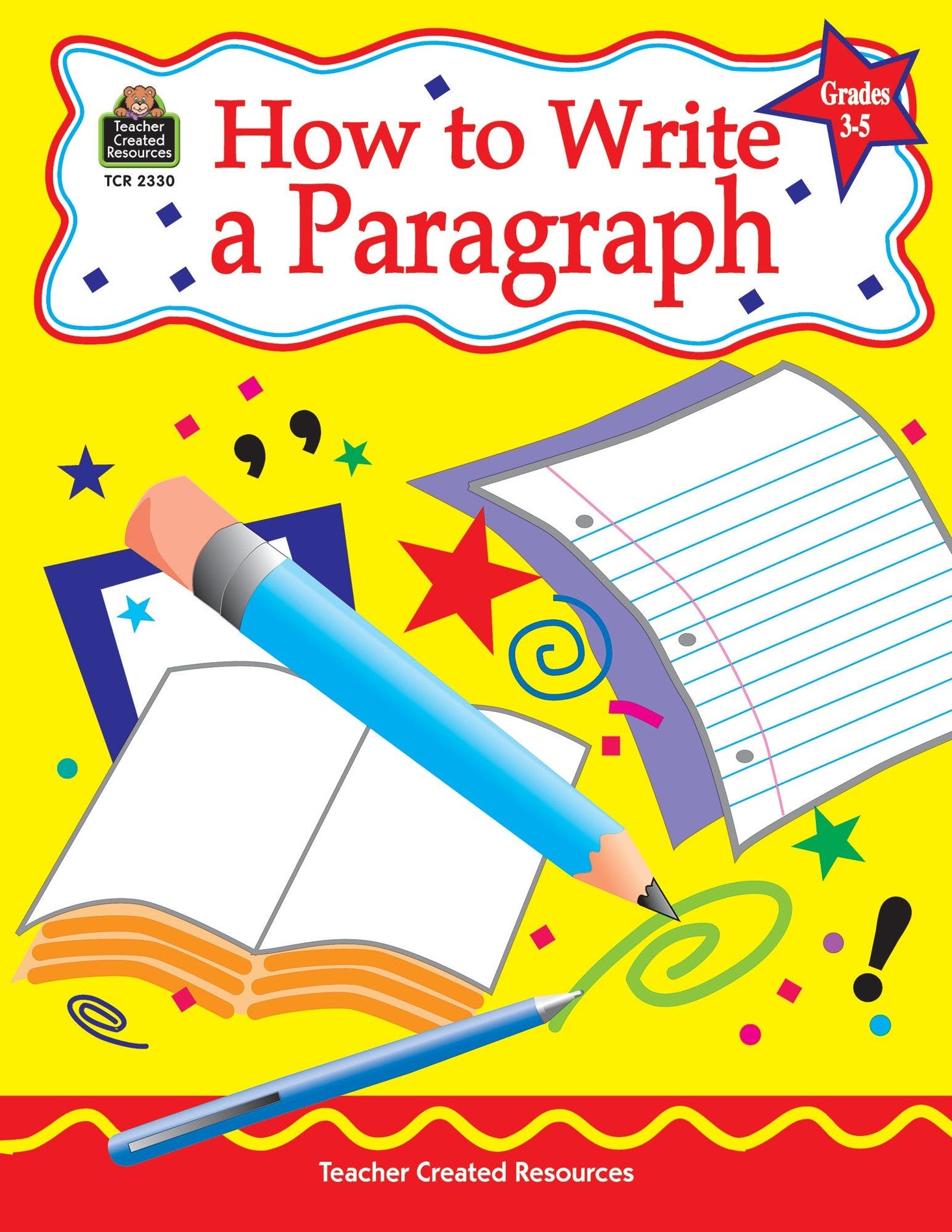 How to Write a Paragraph Grades 3-5 Ebook