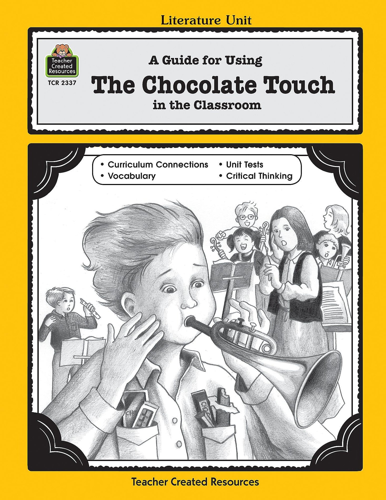 A Guide for Using The Chocolate Touch in the Classroom Ebook