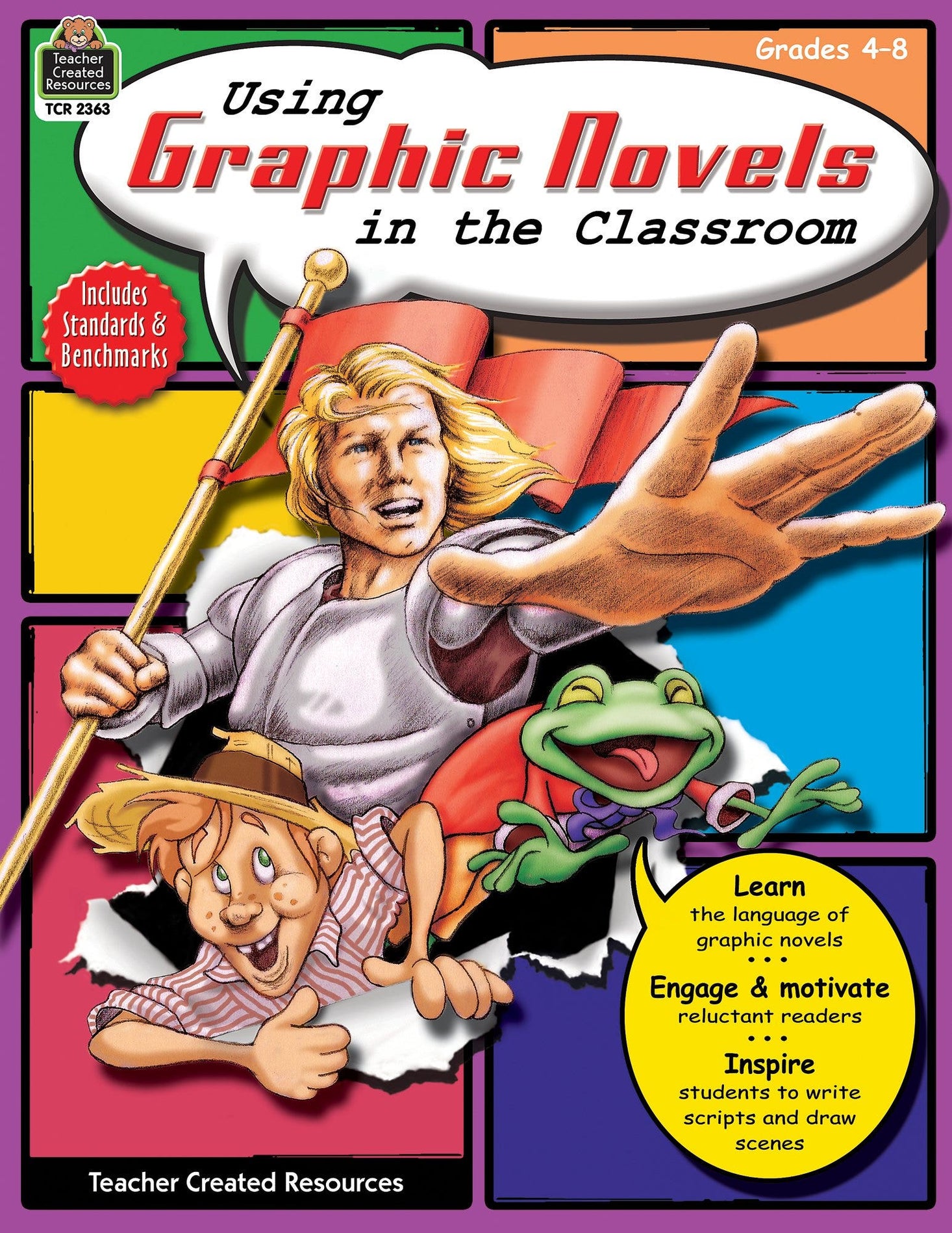 Using Graphic Novels in the Classroom Grd 4-8 Ebook