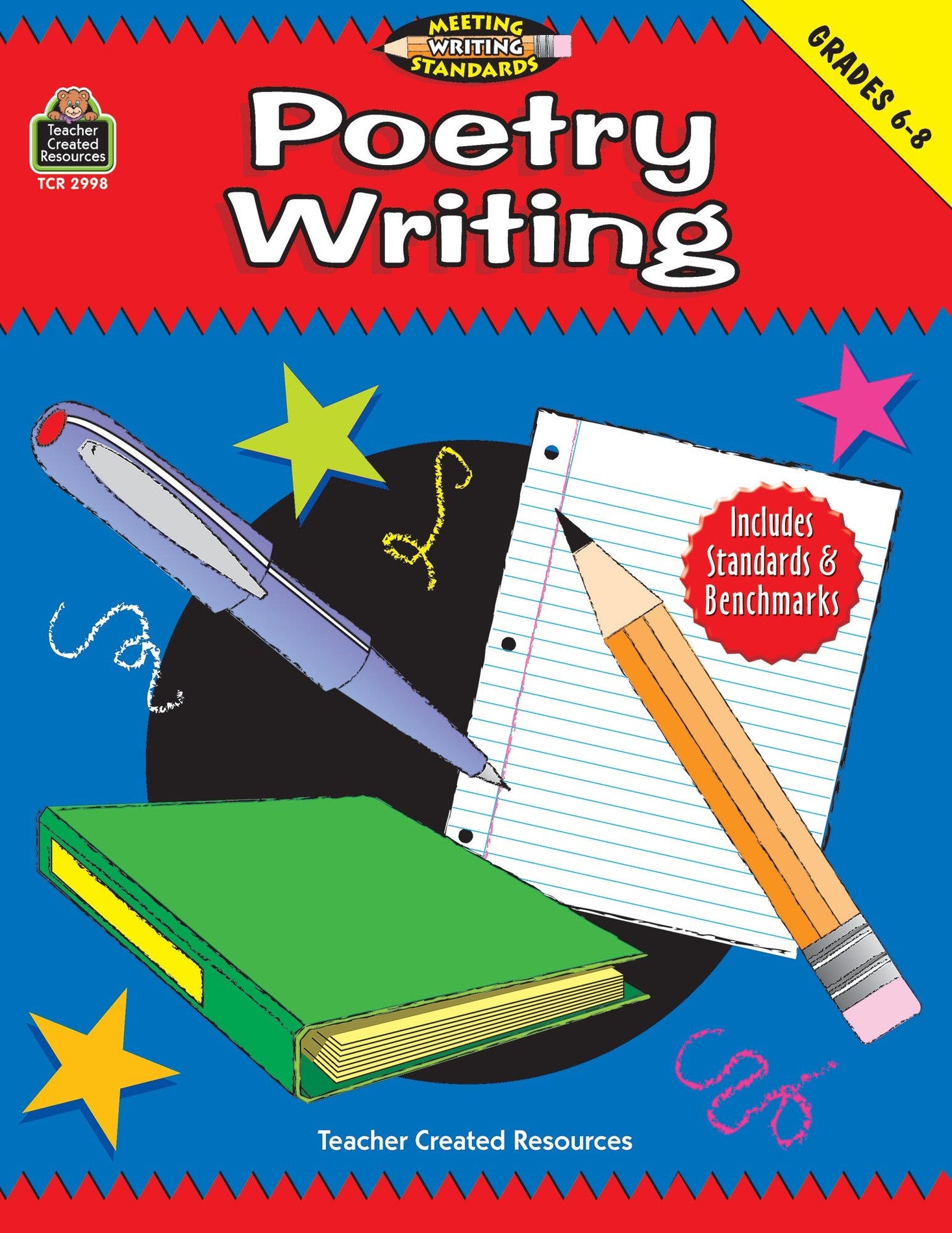 Poetry Writing Grades 6-8 (Meeting Writing Standards Series)