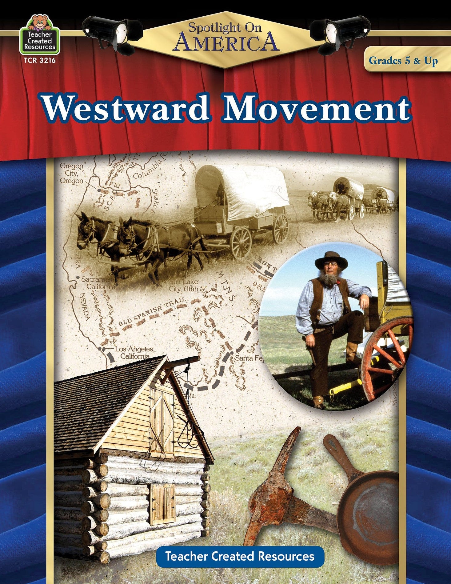 Spotlight on America: Westward Movement Ebook