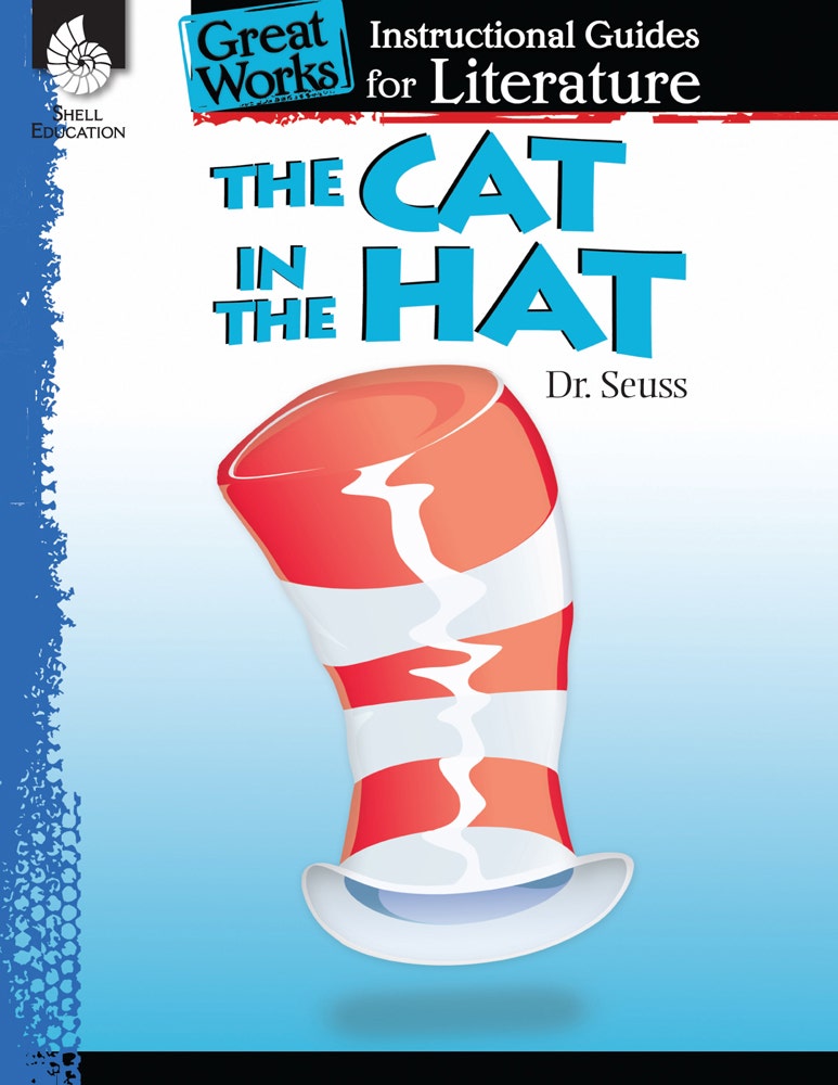 An Instructional Guide for Literature: The Cat in the Hat