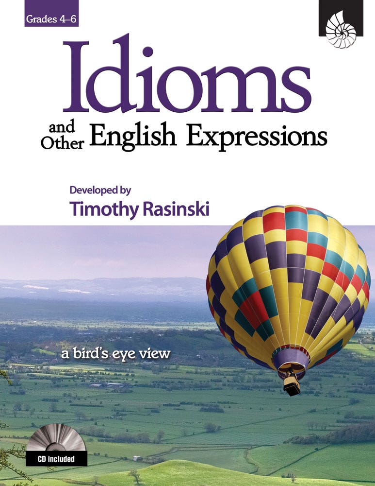 Idioms and Other English Expressions: Grades 4-6 Ebook