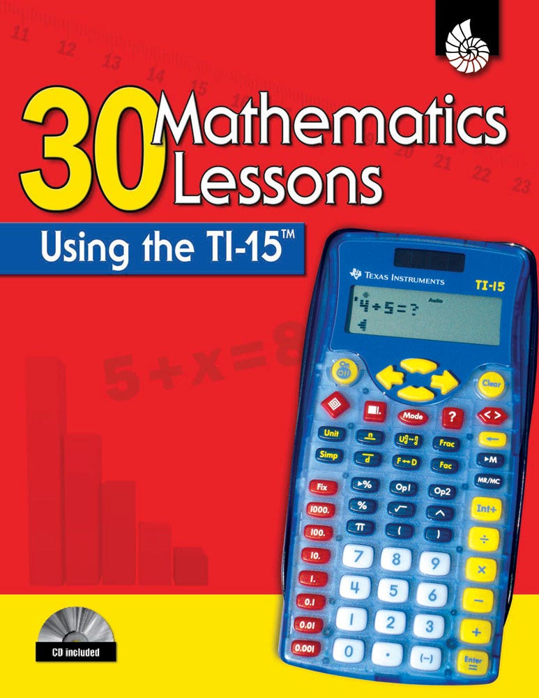 30 Mathematics Lessons Using the TI-15 Ebook