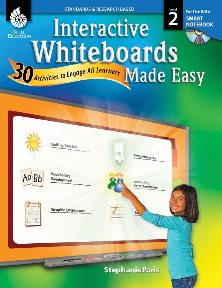 Interactive Whiteboards Made Easy: 30 Activities to Engage