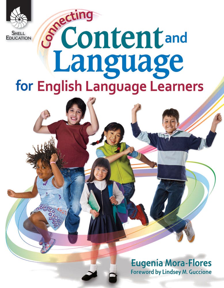 Connecting Content and Language for English Language Learner