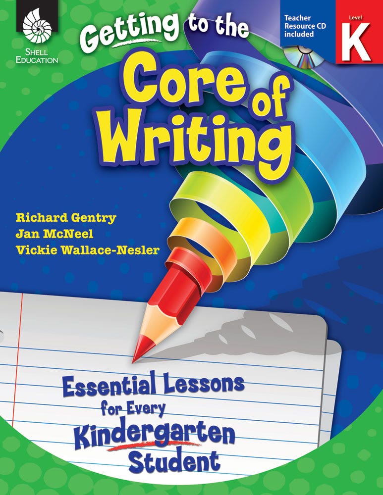 Getting to the Core of Writing: Essential Lessons for Every