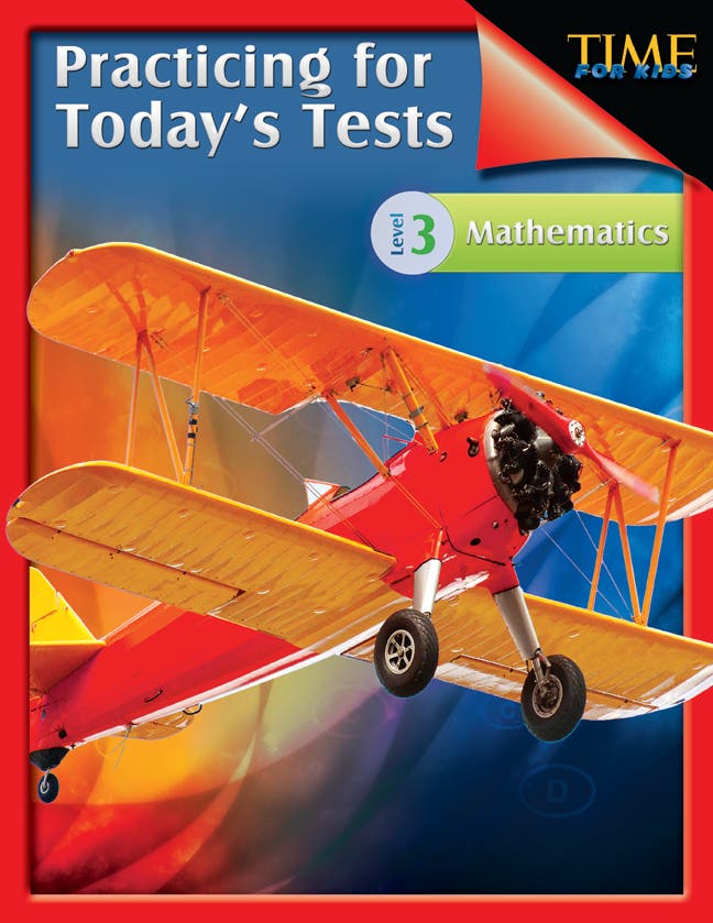 TIME For Kids: Practicing for Todays Tests Mathematics Level