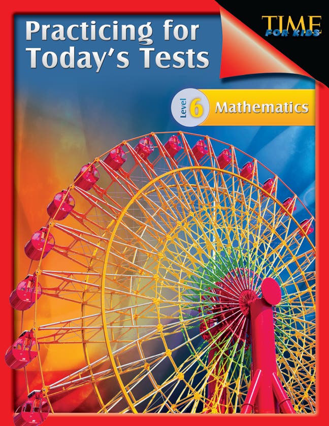 TIME For Kids: Practicing for Todays Tests Mathematics Level