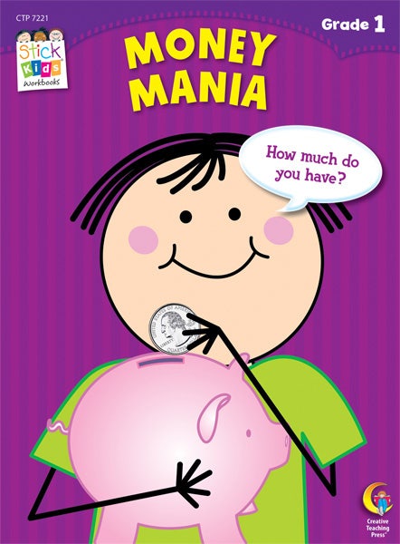 Money Mania Stick Kids Workbook: Grade 1 Ebook