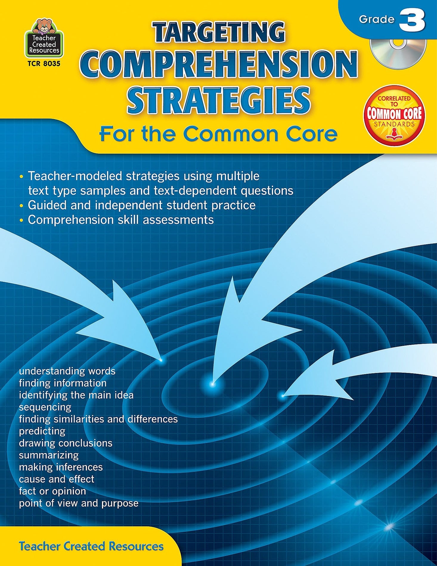 Targeting Comprehension Strategies for the Common Core Grd 3