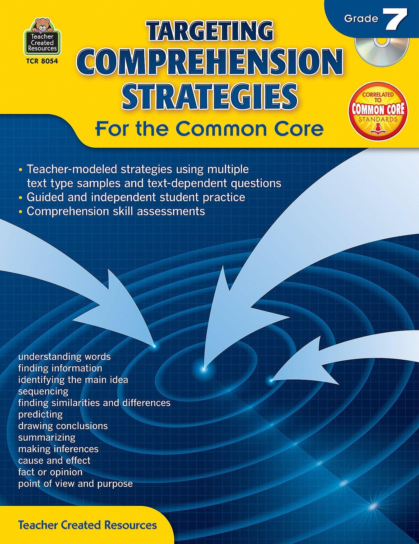Targeting Comprehension Strategies for the Common Core Grd 7