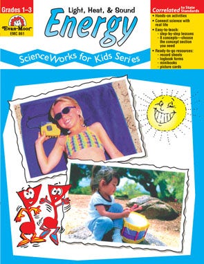 Energy: Light Heat & Sound - ScienceWorks for Kids Ebook