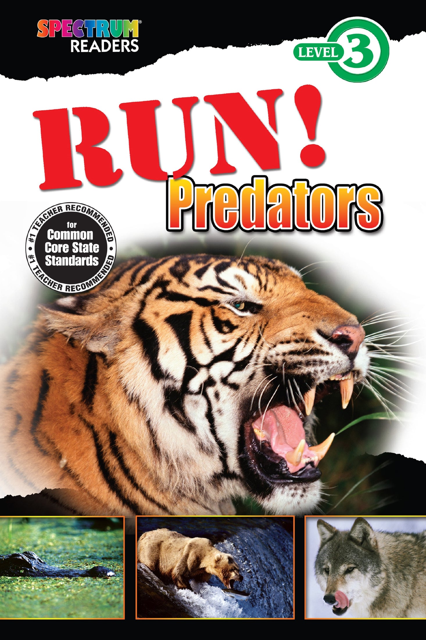 Spectrum Readers Level 3: Run! Predators Ebook