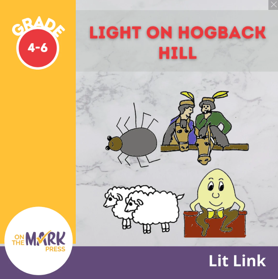 Gr 4-6 Light On Hogback Hill Lit Link