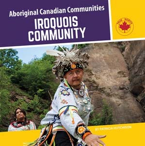Aboriginal Canadian Communities Iroquois