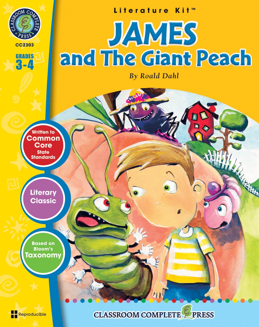 James and the Giant Peach - Literature Kit Gr. 3-4 Ebook