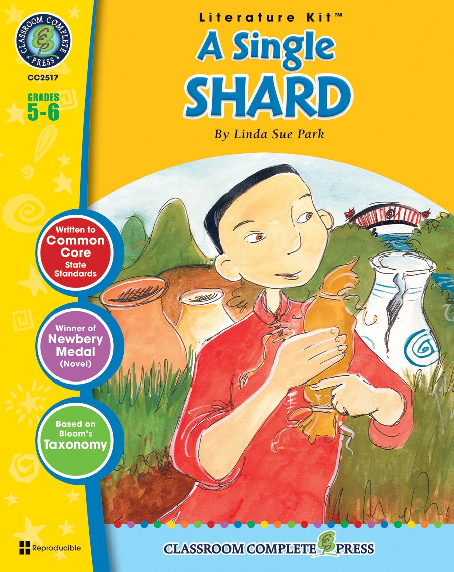 A Single Shard - Literature Kit Gr. 5-6 Ebook