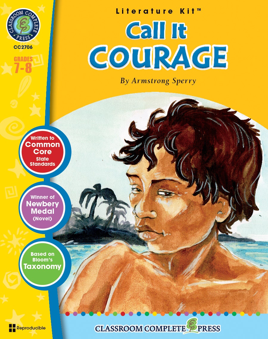 Call It Courage - Literature Kit Gr. 7-8 Ebook