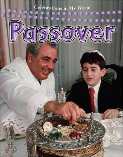 Passover Celebrations in My World