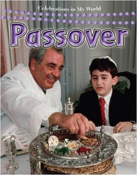 Passover Celebrations in My World