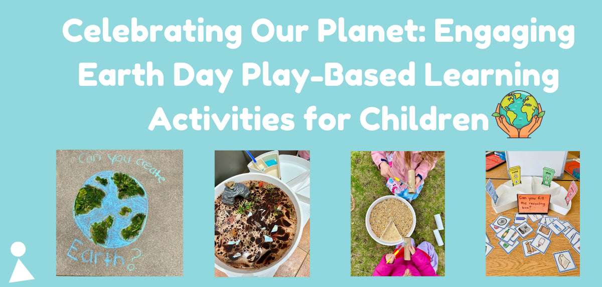 Celebrating Our Planet: Engaging Earth Day Play-Based Learning Activities for Children
