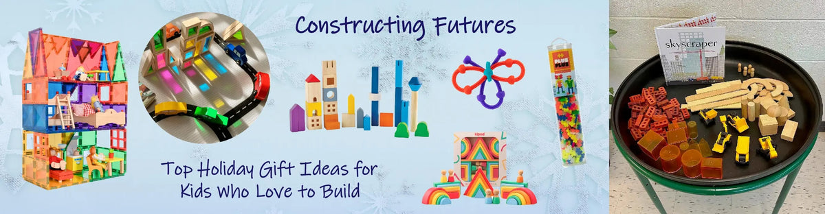 Constructing Futures: Top Holiday Gift Ideas for Kids Who Love to Build