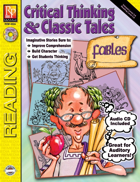 Critical Thinking & Classic Tales: Fables Ebook