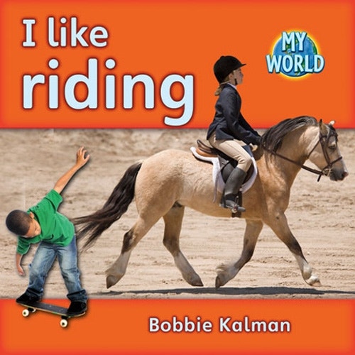 I Like Riding Reader Level B