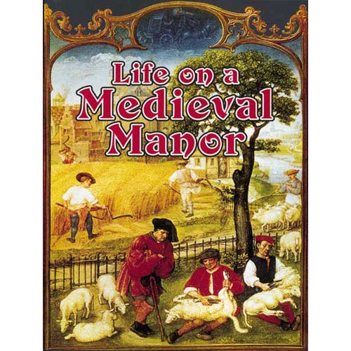 Life On A Medieval Manor