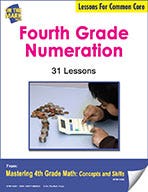 Fourth Grade Numeration Lessons for Common Core (eLesson eBo