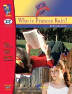 Who is Frances Rain? Lit Link: Novel Study Guide Ebook