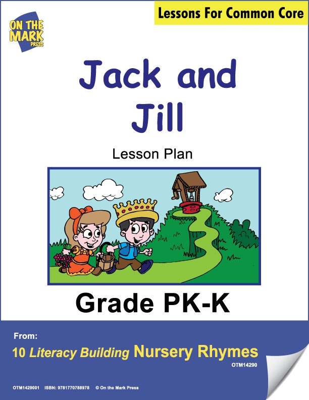Jack and Jill Literacy Building Nursery Rhyme Aligned to Com