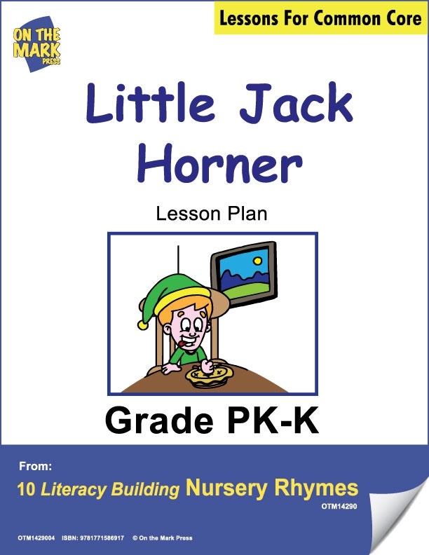 Little Jack Horner Literacy Building Nursery Rhyme Aligned t
