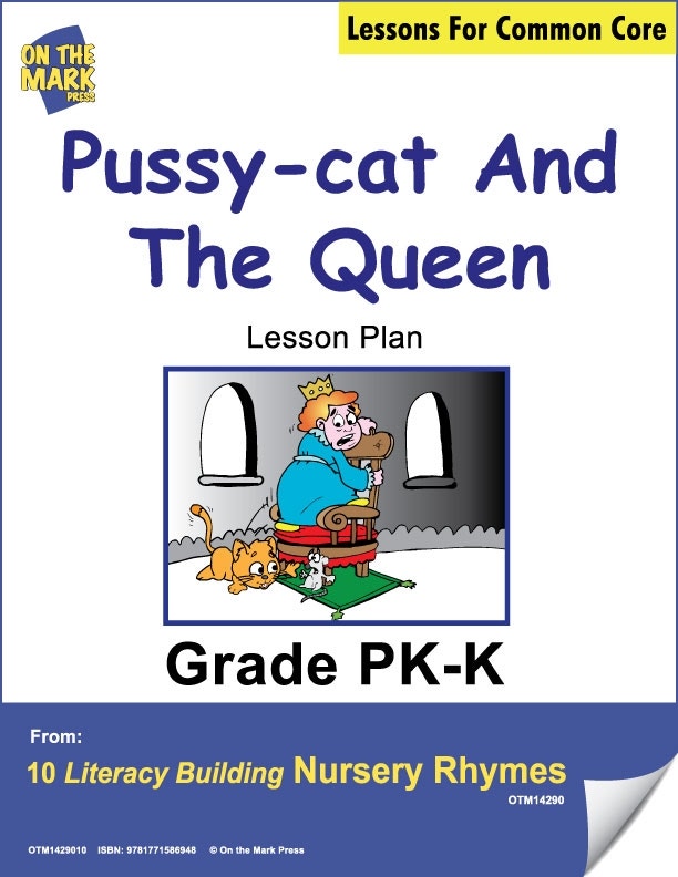 Pussy Cat and the Queen Literacy Building Nursery Rhyme Alig