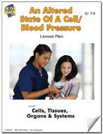 An Altered State of a Cell/Blood Pressure Lesson Plan Ebook