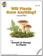Will Plants Grow Anything? Lesson Plan Ebook