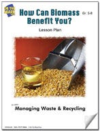 How Can Biomass Benefit You? Lesson Plan Ebook