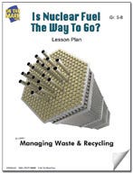 Is Nuclear Fuel the Way to Go? Lesson Plan Ebook