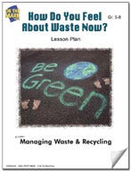 How Do You Feel About Waste Now? Lesson Plan Ebook
