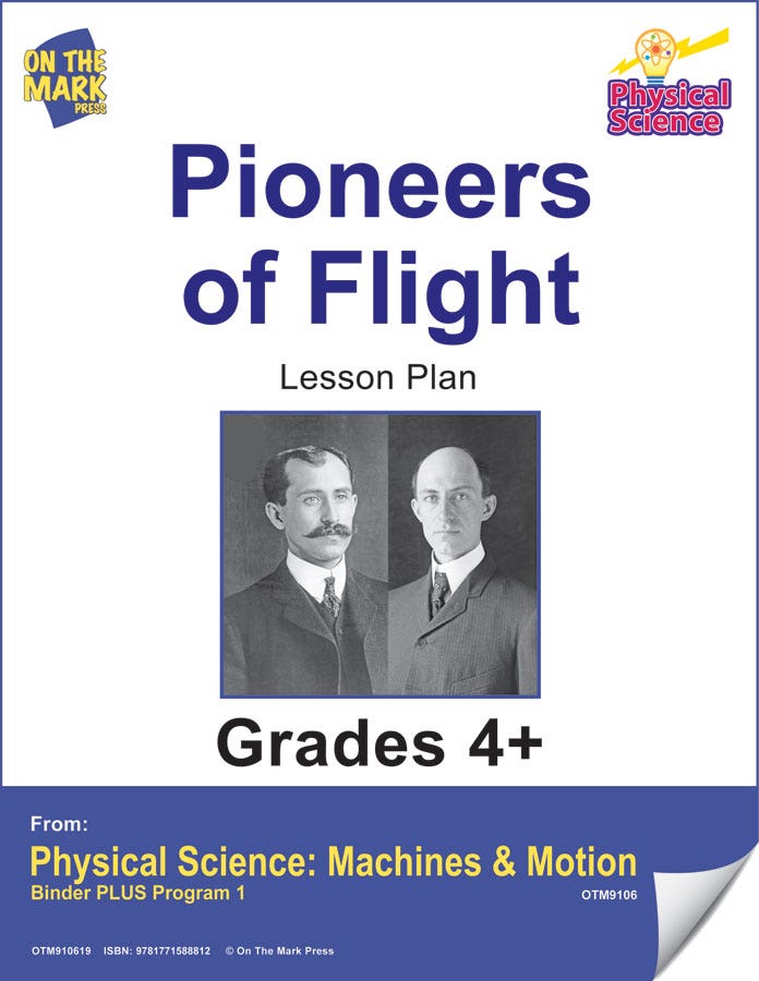 Physical Science - Pioneers of Flight e-lesson plan Ebook