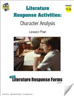 Literature Response Activities: Character Analysis Grades 1-