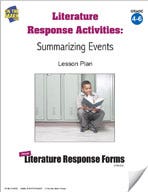 Literature Response Activities: Summarizing Events Grades 4-